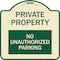 Signmission Private Property No Unauthorized Parking Heavy-Gauge Aluminum Sign, 18" x 18", TG-1818-23251 A-DES-TG-1818-23251 - alternate 1